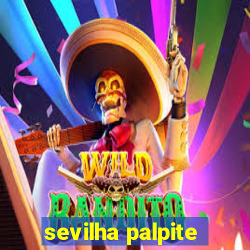 sevilha palpite